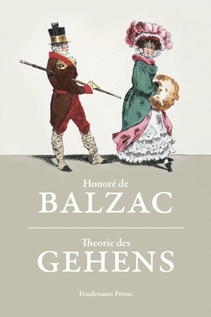 Honore de Balzac, Andreas Mayer - Theorie des Gehens, E-bok