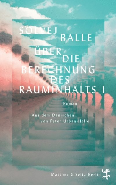 Solvej Balle - Über die Berechnung des Rauminhalts I, E-bok