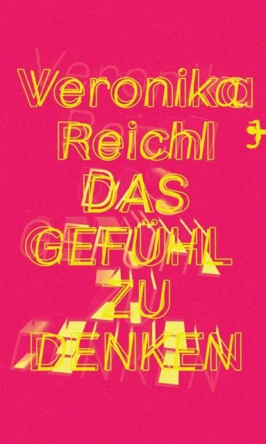 Veronika Reichl - Das Gefühl zu denken, E-bok. Tillgänglighet: Lägg i varukorg