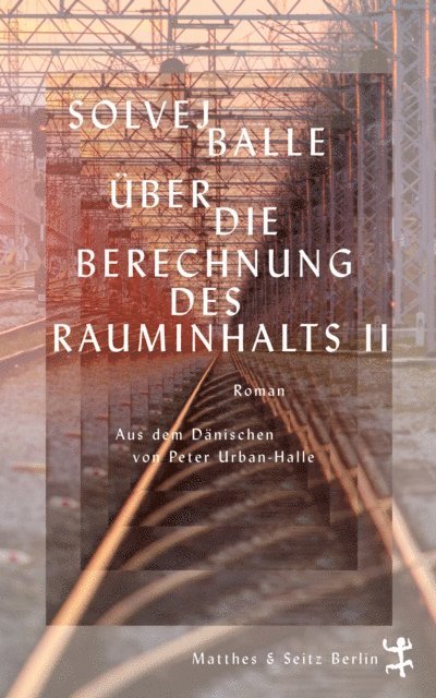 Solvej Balle - Über die Berechnung des Rauminhalts II, E-bok