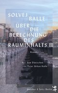 ÿber die Berechnung des Rauminhalts III
