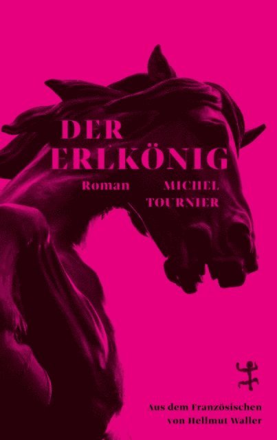 Michel Tournier - Der Erlkönig, E-bok