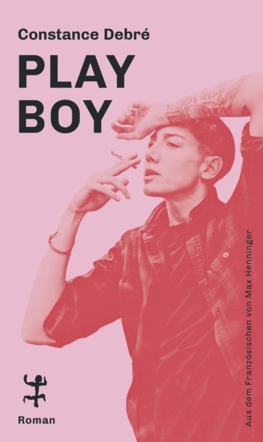 Constance Debre - Play Boy, E-bok