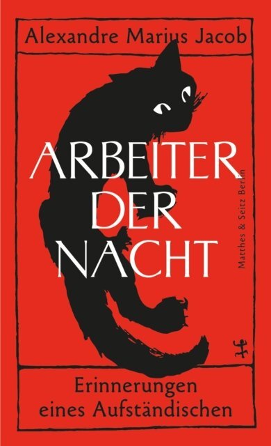 Alexandre Marius Jacob, Andreas Gehrlach - Arbeiter der Nacht, E-bok