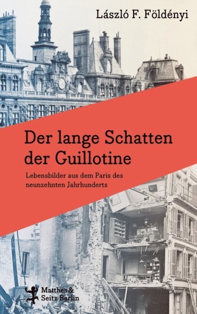 Laszlo F. Foldenyi - Der lange Schatten der Guillotine, E-bok
