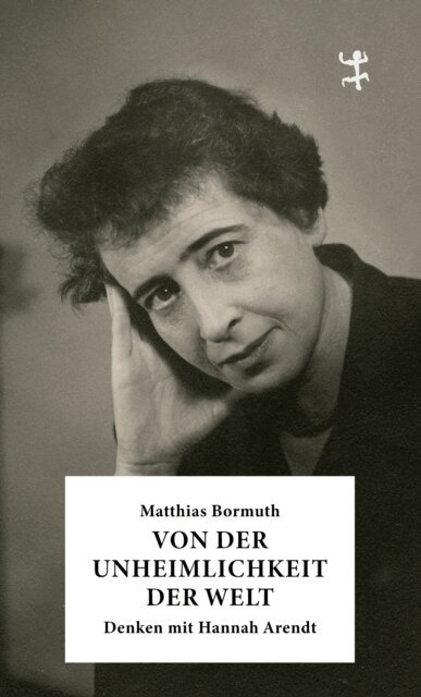 Matthias Bormuth - Von der Unheimlichkeit der Welt, E-bok