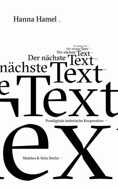 Hanna Hamel - Der nachste Text, E-bok