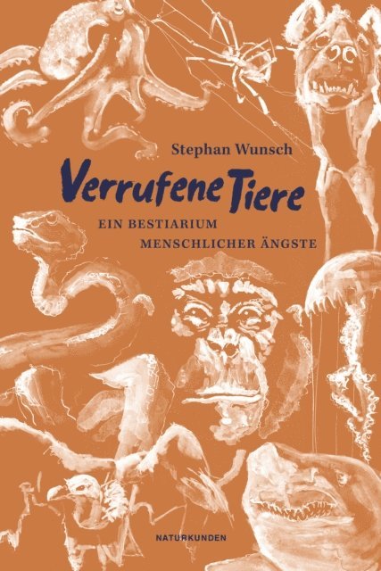 Stephan Wunsch, Judith Schalansky - Verrufene Tiere, E-bok