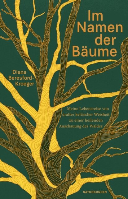 Diana Beresford-Kroeger, Judith Schalansky - Im Namen der Bäume, E-bok