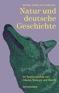 Natur und deutsche Geschichte