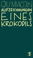 Aufzeichnungen eines Krokodils