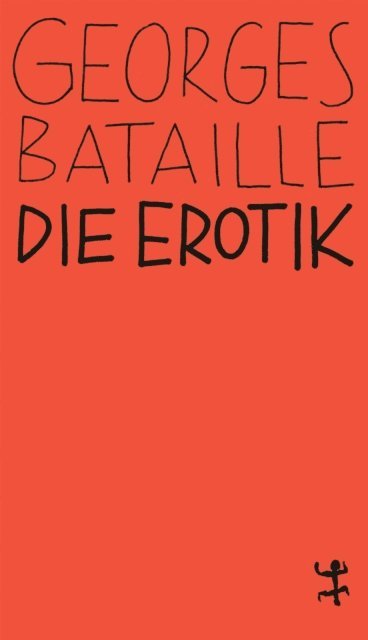 Georges Bataille - Die Erotik, E-bok