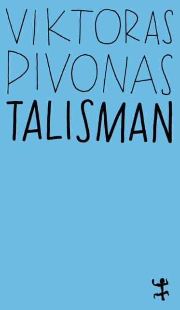 Viktoras Pivonas - Talisman, E-bok