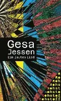 Gesa Jessen - Ein lautes Lied, Häftad. Tillgänglighet: Lägg i varukorg