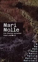 Mari Molle - Die Stunde zwischen Hund und Wolf, Häftad. Tillgänglighet: Lägg i varukorg