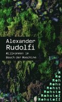 Alexander Rudolfi - Willkommen im Bauch der Maschine, Häftad