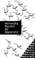 Veronika Reichl - 90 Apparate, Häftad. Tillgänglighet: Lägg i varukorg