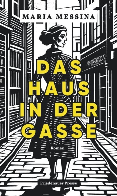 Maria Messina - Das Haus in der Gasse, E-bok