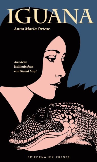 Anna Maria Ortese - Iguana, E-bok