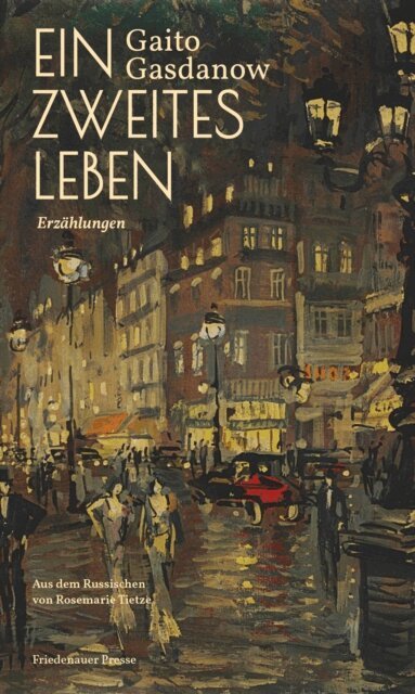 Gaito Gasdanow - Ein zweites Leben, E-bok