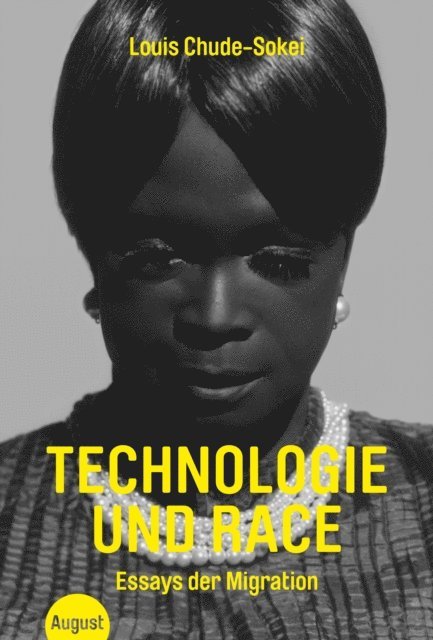 Louis Chude-Sokei - Technologie und Race, E-bok