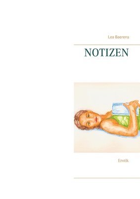 Lea Baerens - Notizen, Häftad