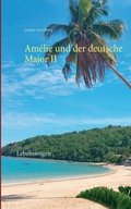 Am�lie und der deutsche Major II