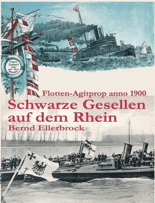 Bernd Ellerbrock - Schwarze Gesellen auf dem Rhein, Häftad
