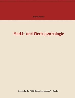 Willy Schneider - Markt- und Werbepsychologie, Häftad. Tillgänglighet: Lägg i varukorg