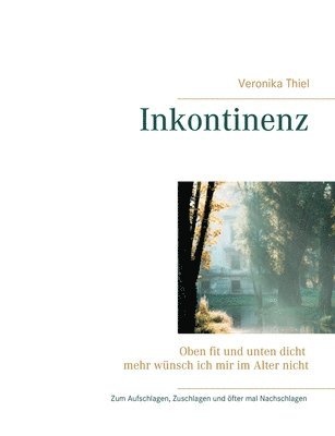 Inkontinenz