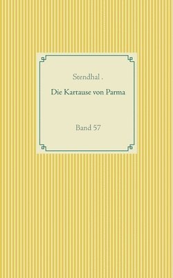 Stendhal - Kartause von Parma, Häftad