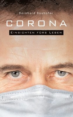 Bernhard Bauhofer - Corona, Häftad