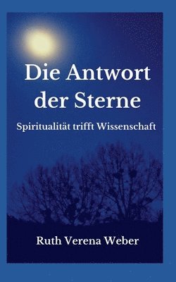 Ruth Verena Weber - Antwort der Sterne, Häftad. Tillgänglighet: Lägg i varukorg