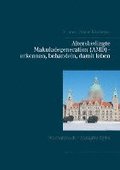 Altersbedingte Makuladegeneration (AMD) - erkennen, behandeln, damit leben
