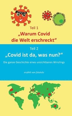 Fotolulu - Warum Covid die Welt erschreckt & Covid ist da, was nun?, Häftad. Tillgänglighet: Lägg i varukorg
