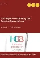 Karin Kaiser - Grundlagen der Bilanzierung und Jahresabschlusserstellung, Häftad. Tillgänglighet: Lägg i varukorg