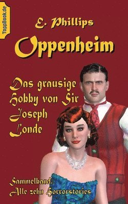 grausige Hobby von Sir Joseph Londe
