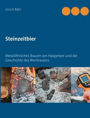 Ulrich Bähr - Steinzeitbier, Häftad. Tillgänglighet: Lägg i varukorg