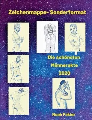 Noah Fakier - Sonderformat- Die schönsten Männer Zeichnungen 2020, Häftad. Tillgänglighet: Lägg i varukorg