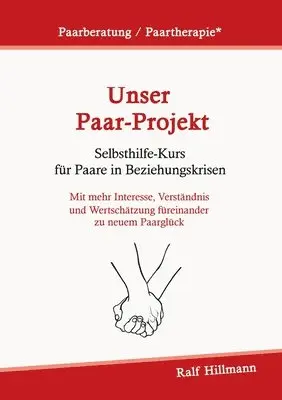 Ralf Hillmann - Paarberatung / Paartherapie, Häftad. Tillgänglighet: Lägg i varukorg