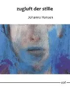 Johanna Hansen - zugluft der stille / schneeminiaturen, Inbunden. Tillgänglighet: Lägg i varukorg