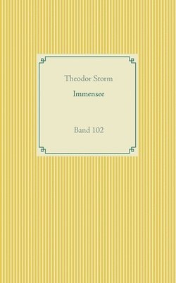 Theodor Storm - Immensee, Häftad