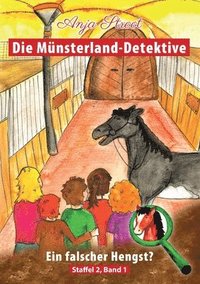 Die Mnsterland-Detektive / Ein falscher Hengst?