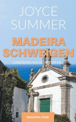 Joyce Summer - Madeiraschweigen, Häftad. Tillgänglighet: Lägg i varukorg