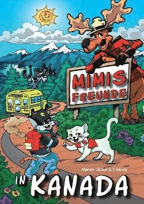 Maren Jäckel - Mimis Freunde in Kanada, Häftad. Tillgänglighet: Lägg i varukorg