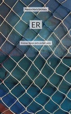 Markus Maria Saufhaus - Er, Häftad. Tillgänglighet: Lägg i varukorg