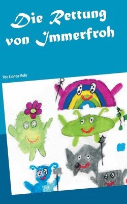 Linnea Mohr, Tilmann Mohr - Rettung von Immerfroh, Häftad. Tillgänglighet: Lägg i varukorg