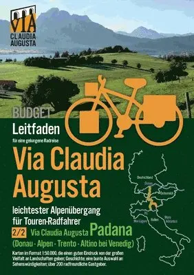 Christoph Tschaikner - Rad-Route Via Claudia Augusta 2/2 Padana Budget, Häftad. Tillgänglighet: Lägg i varukorg