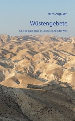 Hans Augustin - Wüstengebete, Häftad