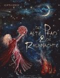 Der alte Pfad und die Rauhnchte